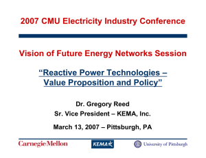 2007 CMU Electricity Industry Conference Vision of Future Energy Networks Session