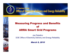 Measuring Progress and Benefits of ARRA Smart Grid Programs March 9, 2010