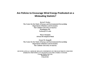 Are Policies to Encourage Wind Energy Predicated on a Are Policies to Encourage Wind Energy Predicated on a 