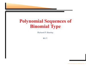 Polynomial Sequences of Binomial Type Richard P. Stanley M.I.T.