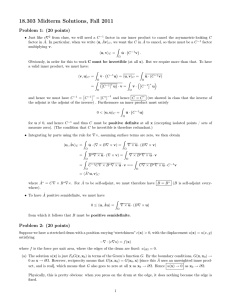 18.303 Midterm Solutions, Fall 2011 Problem 1: (20 points)