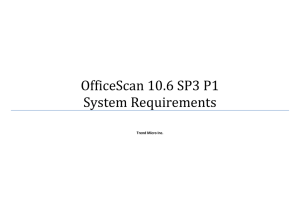 OfficeScan 10.6 SP3 P1 System Requirements  Trend Micro Inc.