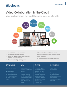 Video Collaboration in the Cloud