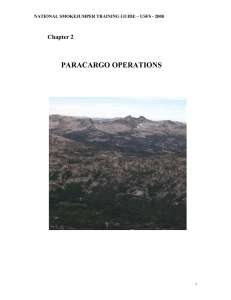PARACARGO OPERATIONS  Chapter 2 NATIONAL SMOKEJUMPER TRAINING GUIDE – USFS - 2008