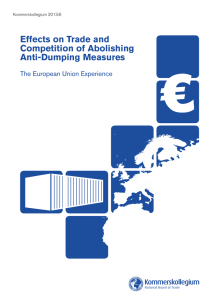 Effects on Trade and Competition of Abolishing Anti-Dumping Measures The European Union Experience