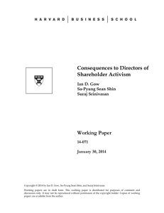 Consequences to Directors of Shareholder Activism Working Paper 14-071