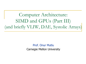 Computer Architecture: SIMD and GPUs (Part III)