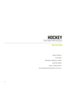 HOCKEY  TESTING PROTOCOLS