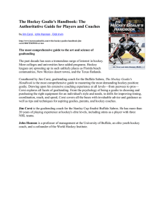 The Hockey Goalie's Handbook: The Authoritative Guide for Players and Coaches