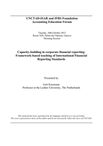 UNCTAD-ISAR and IFRS Foundation Accounting Education Forum Capacity-building in corporate financial reporting: