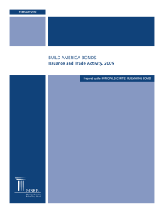 Build AmericA Bonds Issuance and Trade Activity, 2009 FeBruArY 2010