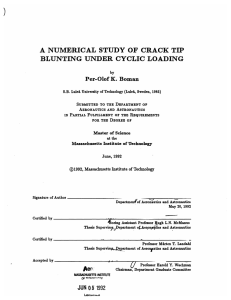 A  NUMERICAL  STUDY  OF  CRACK ... BLUNTING  UNDER  CYCLIC  LOADING Per-Olof K.  Boman