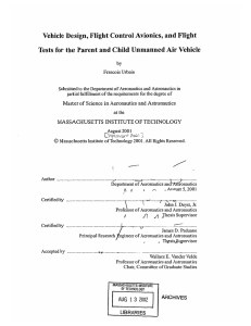 Vehicle  Design,  Flight Control Avionics,  and Flight