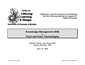 Knowledge Management (KM) — Push and Push Technologies