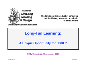 Long-Tail Learning: A Unique Opportunity for CSCL?