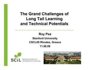 Roy Pea  Stanford University CSCL09 Rhodes, Greece