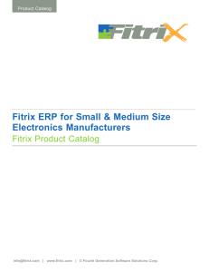 Fitrix ERP for Small &amp; Medium Size Electronics Manufacturers Fitrix Product Catalog