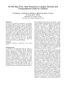 As We May Print: New Directions in Output Devices and