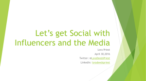 Let’s get Social with Influencers and the Media Lora Priest April 30,2016