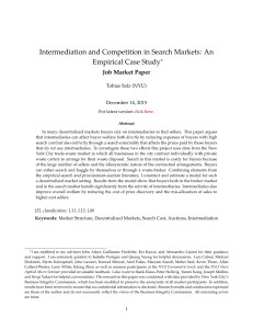 Intermediation and Competition in Search Markets: An Empirical Case Study ∗