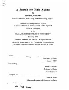 A  Search  for  Halo  Axions by