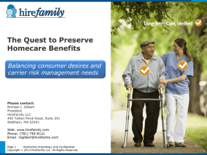 The Quest to Preserve Homecare Benefits Long-Term Care, Verified