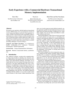 Early Experience with a Commercial Hardware Transactional Memory Implementation Dave Dice Yossi Lev