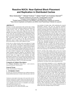 Reactive NUCA: Near-Optimal Block Placement and Replication in Distributed Caches Nikos Hardavellas