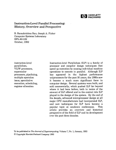 a:a rhD'l Instruction-Level Parallel Processing: History, Overview and Perspective