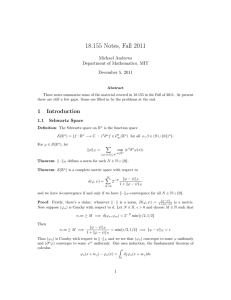 18.155 Notes, Fall 2011 Michael Andrews Department of Mathematics, MIT December 5, 2011