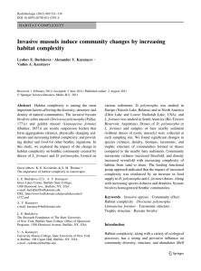 Invasive mussels induce community changes by increasing habitat complexity Lyubov E. Burlakova