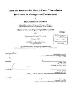 Incentive  Structure for Electric  Power  Transmission Muraleedharan Gopinathan