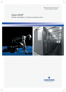 Knürr DCM ® Modular rack platform – for future-proof data centers