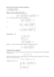 Special cases of thrust constant equations