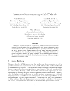 Interactive Supercomputing with MITMatlab Parry Husbands Charles L. Isbell Jr.