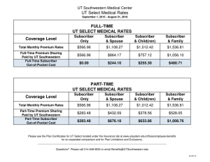 UT Select Medical Rates FULL-TIME UT SELECT MEDICAL RATES Coverage Level