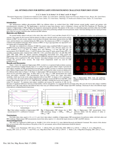 ASL OPTIMIZATION FOR HIPPOCAMPUS PHYSOSTIGMINE CHALLENGE PERFUSION STUDY