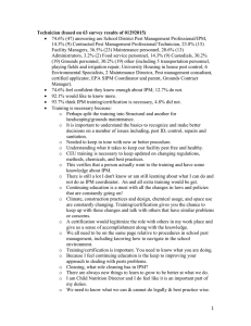 74.6% (47) answering are School District Pest Management Professional/IPM, 