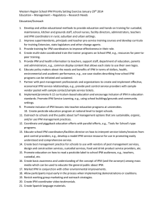 Western Region School IPM Priority Setting Exercise January 29  2014    Education – Management – Regulatory – Research Needs 