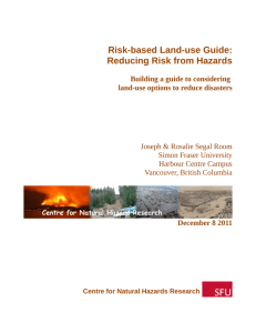 Risk-based Land-use Guide: Reducing Risk from Hazards Building a guide to considering
