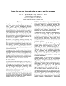 Token Coherence: Decoupling Performance and Correctness {milo, markhill, Computer Sciences Department