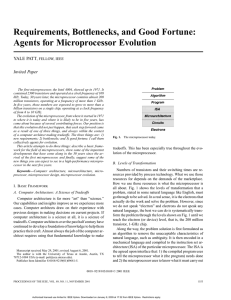 Requirements, Bottlenecks, and Good Fortune: Agents for Microprocessor Evolution YALE PATT Invited Paper