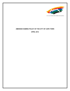 AMENDED NAMING POLICY OF THE CITY OF CAPE TOWN APRIL 2012