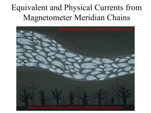 Equivalent and Physical Currents from Magnetometer Meridian Chains
