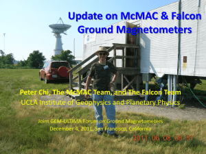 Update on McMAC &amp; Falcon Ground Magnetometers
