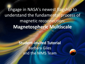 Magnetospheric Multiscale Engage in NASA's newest flagship to magnetic reconnection: