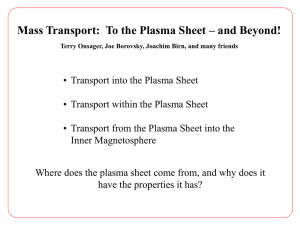 Mass Transport:  To the Plasma Sheet – and Beyond!