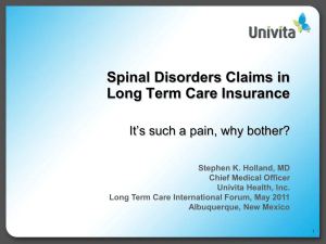 Spinal Disorders Claims in Long Term Care Insurance