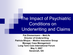 The Impact of Psychiatric Conditions on Underwriting and Claims
