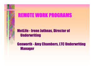REMOTE WORK PROGRAMS MetLife - Irene Juthnas, Director of Underwriting